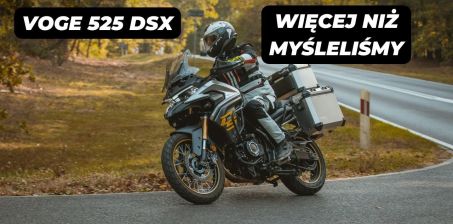 Voge 525 DSX | zaskakująco dobry turystyk